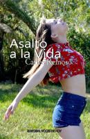 Asalto a la vida 1727136578 Book Cover