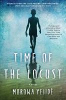 Time of the Locust 1476731365 Book Cover
