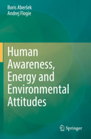 Human Awareness, Energy and Environmental Attitudes 3031058704 Book Cover