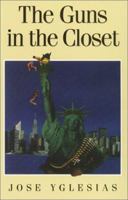 The Guns in the Closet 1558851623 Book Cover