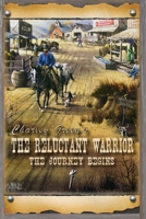 The Reluctant Warrior 1491746548 Book Cover