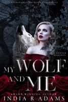 My Wolf and Me 1077463391 Book Cover