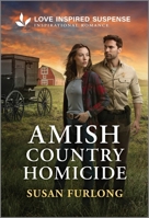 Amish Country Homicide 1335957685 Book Cover