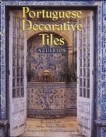 Portuguese Decorative Tiles: Azulejos 0789204819 Book Cover