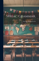 Syriac Grammar. 1021390003 Book Cover