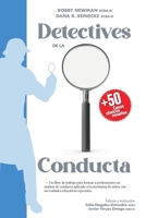 Detectives de la Conducta: Un libro de trabajo para formar a profesionales en an�lisis de conducta aplicado a la ense�anza de ni�os con necesidades educativas especiales 8409439913 Book Cover