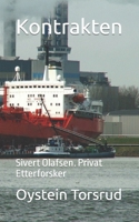 Kontrakten: Sivert Olafsen. Privat Etterforsker (Norwegian Edition) B0CNPZHZDK Book Cover
