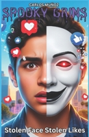 Spooky Grins: Stolen Face Stolen Likes B0FDJRV9YQ Book Cover