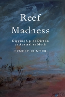 Reef Madness 192269827X Book Cover