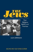 The Jews: Their Religious Beliefs and Practices 0710007434 Book Cover