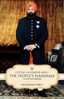 Captain Amarinder Singh: Peoples Maharaja An Authorized Biography 938582743X Book Cover