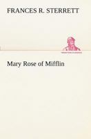 Mary Rose of Mifflin 9356908737 Book Cover