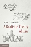 A Realistic Theory of Law 1316638510 Book Cover