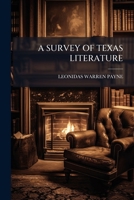 A Survey of Texas Literature B0FK1NHRXF Book Cover