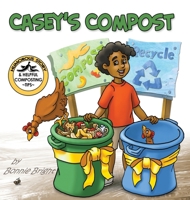 Casey's Compost 0983317380 Book Cover