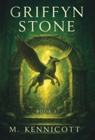 Griffyn Stone 1972384007 Book Cover