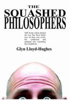 The Squashed Philosophers 1846670039 Book Cover