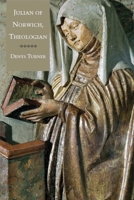 Julian of Norwich, Theologian 030019255X Book Cover