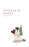 Stitched Up Hearts B089D33HK7 Book Cover
