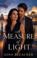 A Measure of Light B0HFB95YY6 Book Cover