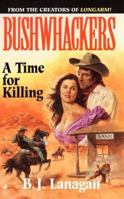 A Time for Killing 0515125741 Book Cover