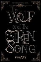 The Wolf and the Siren Song B0F6QRNHQS Book Cover