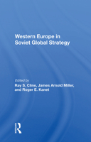Western Europe In Soviet Global Strategy 0367213508 Book Cover