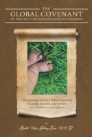 The Global Covenant to Protect the Sacred Lives of Children B0CSN5BF61 Book Cover