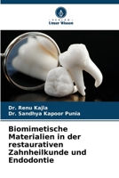Biomimetische Materialien in der restaurativen Zahnheilkunde und Endodontie (German Edition) 6208734932 Book Cover