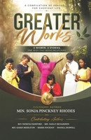 Greater Works: A Compilation of Prayers For Everyday Life 1693663147 Book Cover