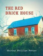 The Red Brick House 1419623745 Book Cover