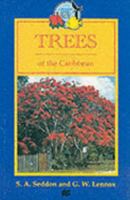 Trees of the Caribbean (Caribbean Pocket Natural History Series) 0333287932 Book Cover