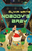 Nobody's Baby (Dorothy Gentleman, 2) 1250499143 Book Cover