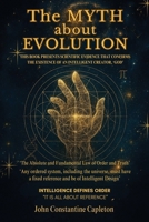 MYTH about EVOLUTION 1970309237 Book Cover