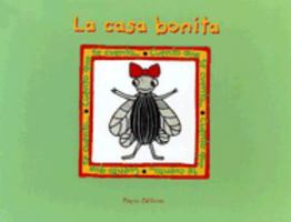 La Casa Bonita (The Pretty House) (Tell Me a Tale Collection) 9806437144 Book Cover