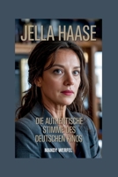 JELLA HAASE: Die authentische Stimme des deutschen Kinos (German Edition) B0FRN4HT97 Book Cover