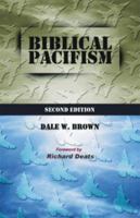 Biblical Pacifism 1928915507 Book Cover