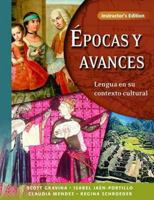 Epocas Y Avances: Lengua En Su Contexto Cultural: Instructor's Edition 0300108389 Book Cover