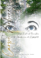 Carpe Arborem: Schöpfe Kraft und Bewusstsein mit den Lebensbäumen als Wegbegleiter 3758326346 Book Cover