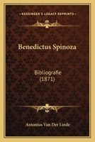 Benedictus Spinoza: Bibliografie (1871) 116458619X Book Cover