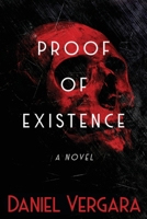 Proof Of Existence B08LN7JXQ2 Book Cover