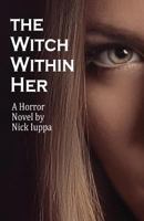 The Witch Within Her 0998980609 Book Cover