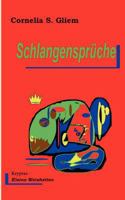Schlangensprüche: Kryptae. Kleine Weisheiten 3842313136 Book Cover