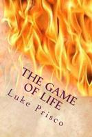 The Game of Life 1534793615 Book Cover