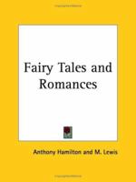 Fairy Tales and Romances 1021353949 Book Cover