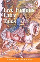 Five Famous Fairy Tales (Penguin Readers, Level 2) 058242125X Book Cover