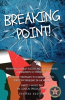 Breaking Point. . . 1963851374 Book Cover