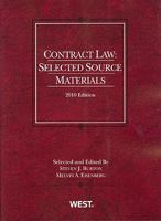 Contract Law: Selected Source Materials, 2009 (Academic Statutes) 1628100613 Book Cover