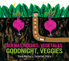 Goodnight, Veggies 0358513170 Book Cover