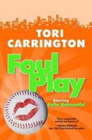 Foul Play (Sofie Metropolis, #3) 0765356783 Book Cover